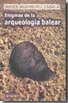 ENIGMAS DE LA ARQUEOLOGÍA BALEAR