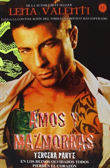 AMOS Y MAZMORRAS III
