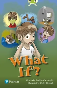 WHAT IF?