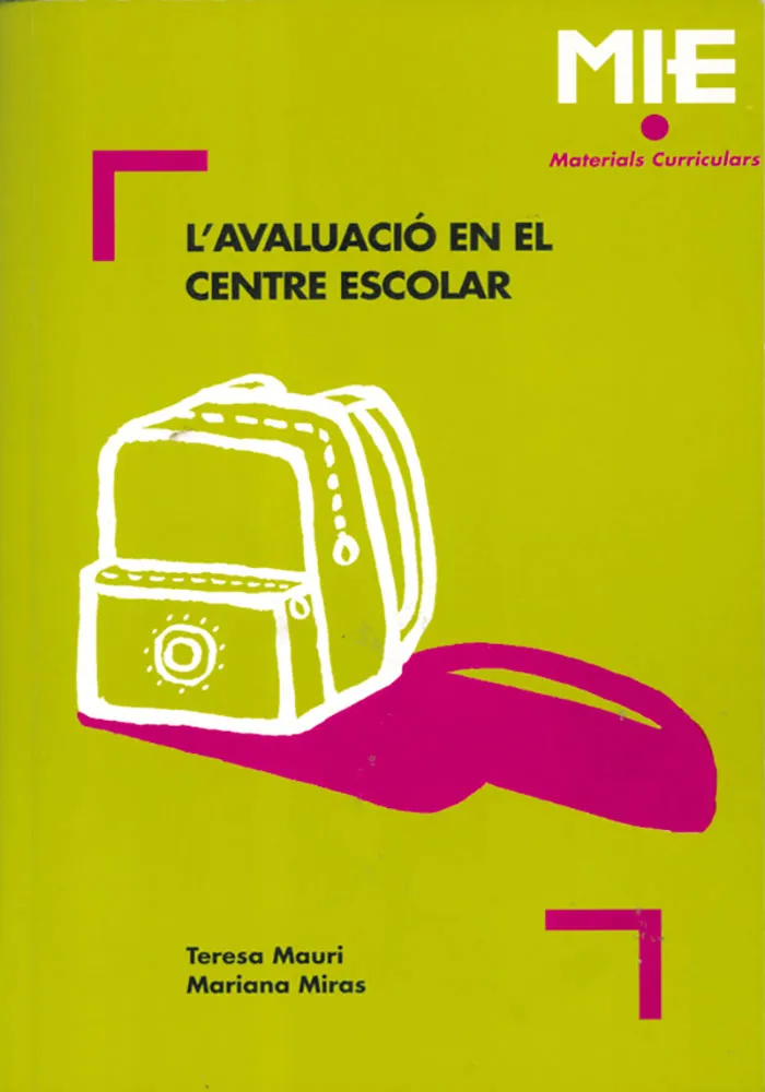 L'avaluació en el centre escolar