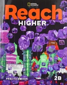 REACH HIGHER LEVEL 2B PRACTICE BOOK