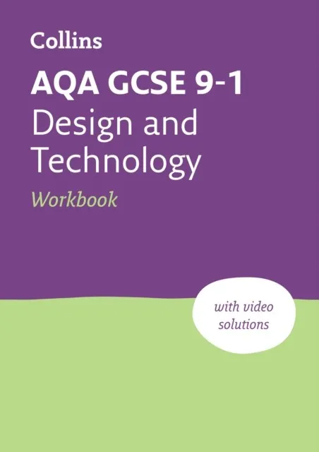 AQA GCSE 9-1 DESIGN & TECHNOLOGY WORKBOOK (2ND EDITION) 2ND