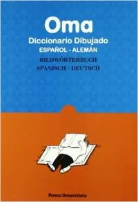 D.EA OMA DICCIONARIO DIBUJADO ESPAÑOL-ALEMAN