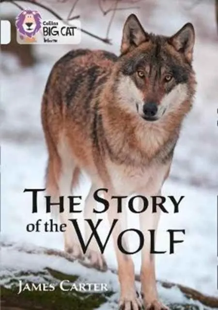 THE STORY OF THE WOLF -NON-FICTION-DIAMOND - BAND 17
