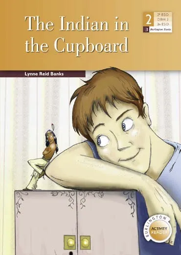 INDIAN IN THE CUPBOARD,THE A2ºESO