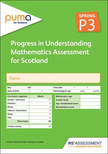 PUMA FOR SCOTLAND P3, SPRING PK10 (PROGRESS IN UNDERSTANDING MATHEMATICS ASSESSMENT)