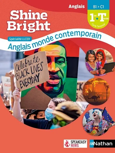SHINE BRIGHT LLCE - ANGLAIS MONDE CONTEMPORAIN - MANUEL - 2021
