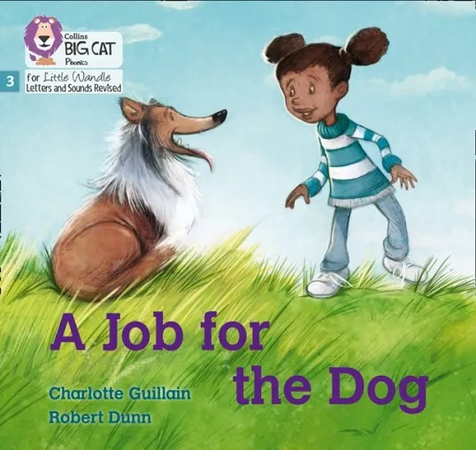 A JOB FOR THE DOG (SET 1)-FICTION PHASE 3