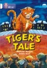 TIGER'S TALES-FICTION-WHITE - BAND 10