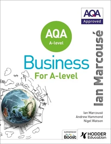 AQA BUSINESS FOR A LEVEL (MARCOUSÉ)-DIGITAL