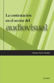La contratación en el sector del audiovisual