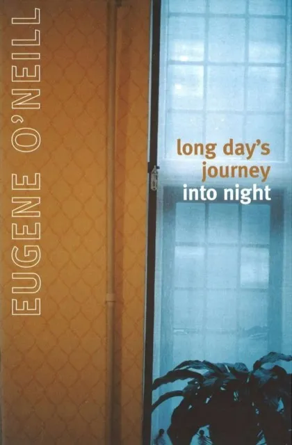 LONG DAY'S JOURNEY INTO NIGHT
