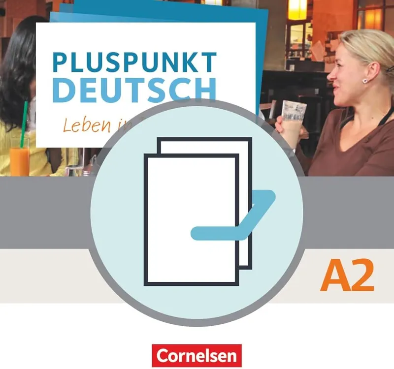 PLUSPUNKT DEUTSCH - LEBEN IN DEUTSCHLAND, NEU, A2