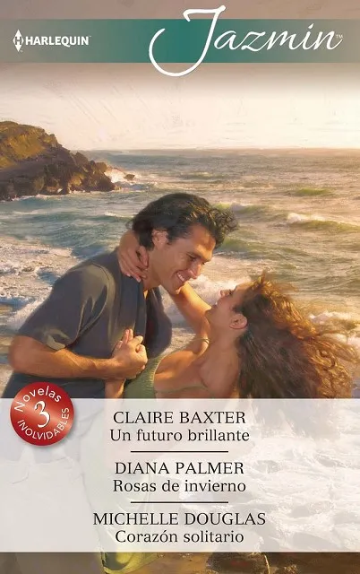 Un futuro brillante; Rosas de invierno; Corazón solitario