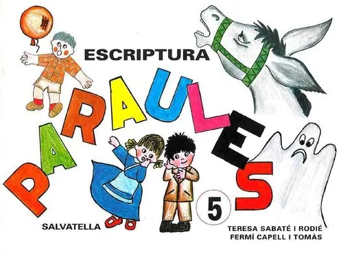 PARAULES ESCRIPTURA 5