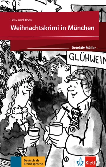 WEIHNACHTSKRIMI IN MÜNCHEN -A2-B1
