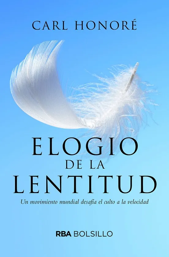 Elogio a la lentitud (bolsillo)