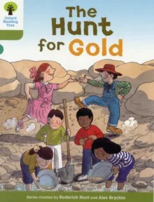 OXFORD READING TREE: LEVEL 7: THE HUNT FOR GOLD