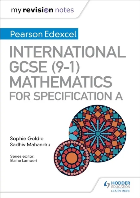 MY REVISION NOTES: INTERNATIONAL GCSE (9-1) MATHEMATICS FOR PEARSON EDEXCEL SPECIFICATION A