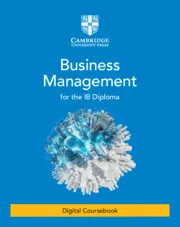 BUSINESS MANAGEMENT FOR THE IB DIPLOMA DIGITAL COURSEBOOK (2 YEARS)-DIGITAL