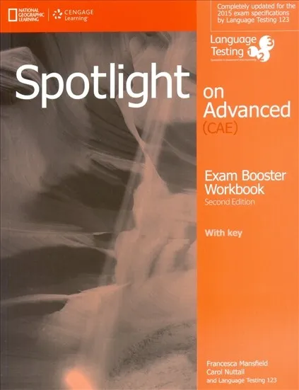 CAE SPOTLIGHT ON ADVANCED 2ND EDITION WB EXAM BOOSTER+ KEY