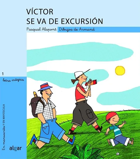VÍCTOR SE VA DE EXCURSIÓN