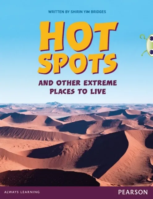 BUG CLUB GUIDED COMPREHENSION Y3 HOT SPOTS AND OTHER EXTREME PLACES TO LIVE