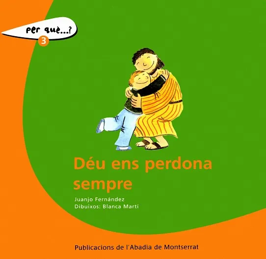 Déu ens perdona