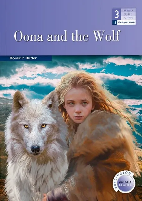 OONA AND THE WOLF - ACTIVITY READER - 3º ESO
