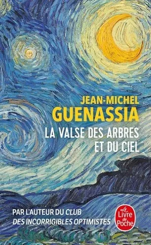 LA VALSE DELS ARBRES ET DU CIEL