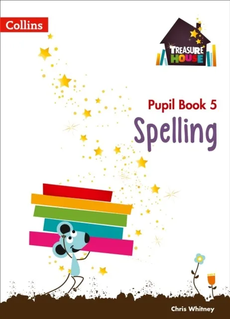 TREASURE HOUSE SPELLING PUPIL BOOK 5