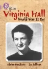 VIRGINIA HALL -NON-FICTION-PEARL - BAND 18