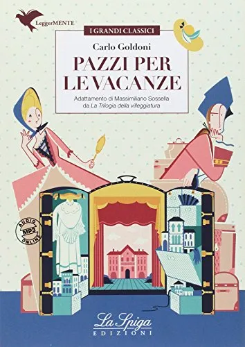 PAZZI PER LE VACANZE