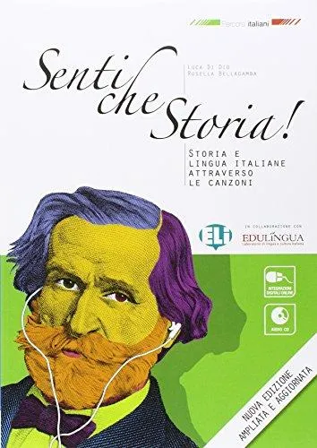 SENTI CHE STORIA! + AUDIO CD (NUOVA EDIZIONE)
