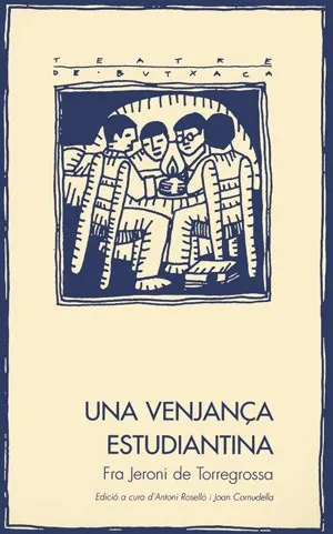 Una venjança estudiantina