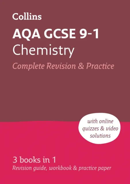 AQA GCSE 9-1 CHEMISTRY COMPLETE REVISION AND PRACTICE