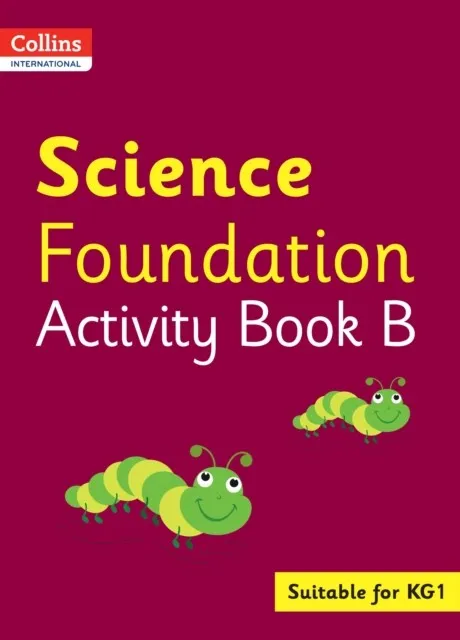 COLLINS INTERNATIONAL FOUNDATION — SCIENCE ACTIVITY BOOK B