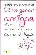 Cómo ganar amigos para chicas