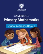 CAMBRIDGE PRIMARY MATHEMATICS DIGITAL LEARNER'S BOOK STAGE 5-DIGITAL