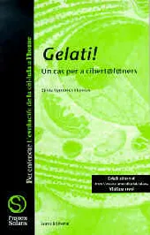 Gelati! Un cas per a cibertafaners