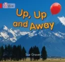 UP, UP AND AWAY -NON-FICTION-RED - BAND 2A