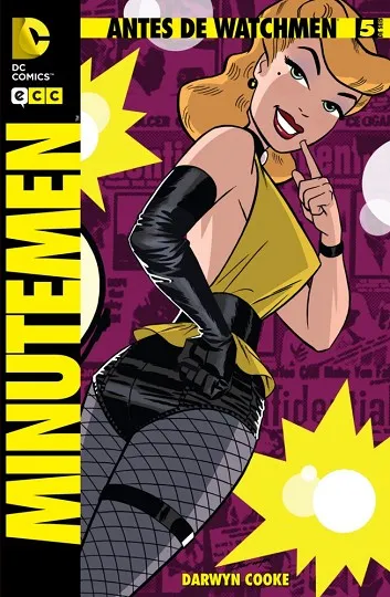 Antes de Watchmen: Minutemen núm. 05