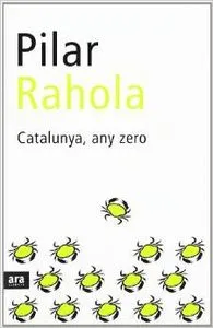 Catalunya, any zero