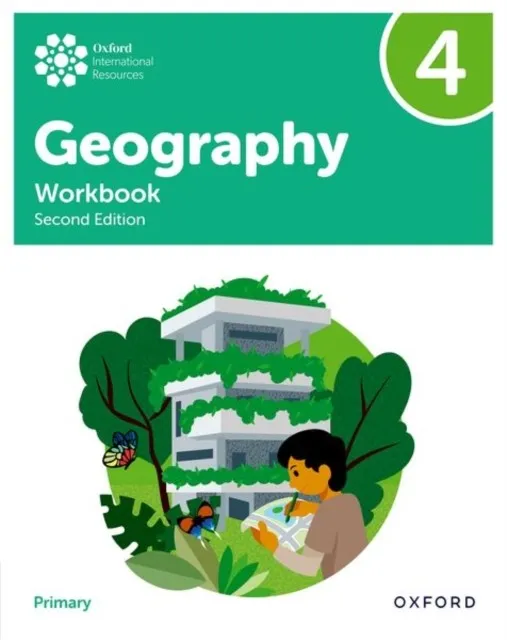 INTERNATIONAL PRIMARY GEOGRAPHY 4 WORKBOOK