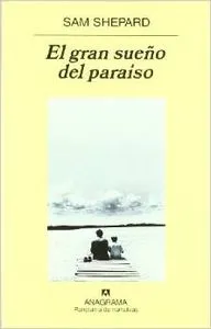 El gran sueño del paraíso