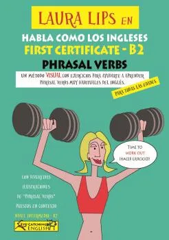 LAURA LIPS EN HABLA COMO LOS INGLESES FIRST CERTIFICATE