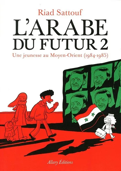 L'ARABE DU FUTUR VOLUME 2