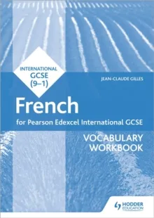 PEARSON EDEXCEL INTERNATIONAL GCSE FRENCH VOCABULARY WORKBOOK