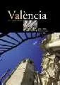 VALENCIA PER A VEINS I VISITANTS