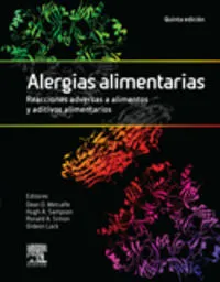 Alergias alimentarias. Reacciones adversas a alimentos y aditivos alimentarios (5ª ed.)